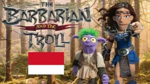 Acara boneka nickelodeon The Barbarian And The Troll segera tayang di Indonesia