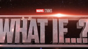 Season 2 Marvel What If? merilis trailer pertamanya